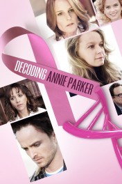 Decoding Annie Parker Decoding Annie Parker