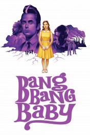 Bang Bang Baby Bang Bang Baby