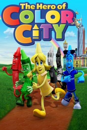 The Hero of Color City The Hero of Color City
