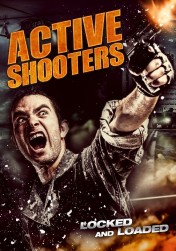 Active Shooters Active Shooters