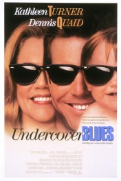 Undercover Blues Undercover Blues