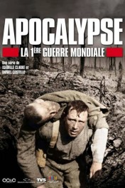 Apocalypse: World War I Apocalypse: World War I