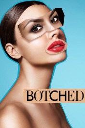 Botched Botched