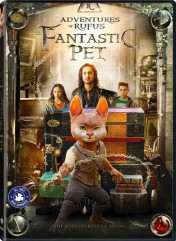 Adventures of Rufus: The Fantastic Pet Adventures of Rufus: The Fantastic Pet
