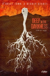 Deep in the Darkness Deep in the Darkness