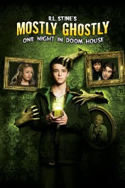 Mostly Ghostly 3: One Night in Doom House Mostly Ghostly 3: One Night in Doom House