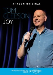 Tom Gleeson: Joy Tom Gleeson: Joy