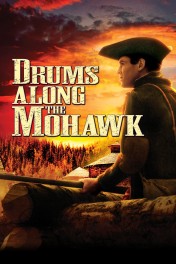 Drums Along the Mohawk Drums Along the Mohawk
