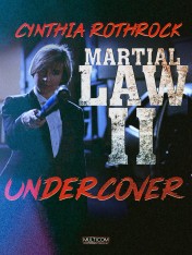 Martial Law II: Undercover Martial Law II: Undercover