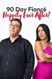 90 Day Fiancé: Happily Ever After? 90 Day Fiancé: Happily Ever After?
