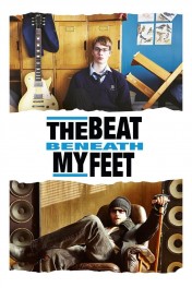 The Beat Beneath My Feet The Beat Beneath My Feet