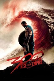 300: Rise of an Empire 300: Rise of an Empire