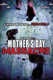 Mother's Day Massacre Mother's Day Massacre