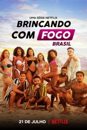 Too Hot to Handle: Brazil Too Hot to Handle: Brazil