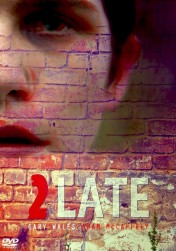 2Late 2Late
