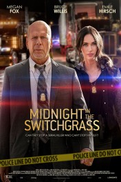 Midnight in the Switchgrass Midnight in the Switchgrass