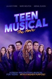 Teen Musical: The Movie Teen Musical: The Movie