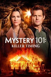 Mystery 101: Killer Timing Mystery 101: Killer Timing
