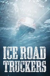Ice Road Truckers Ice Road Truckers