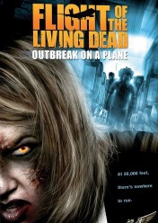 Flight of the Living Dead Flight of the Living Dead