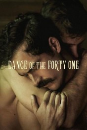 Dance of the Forty One Dance of the Forty One
