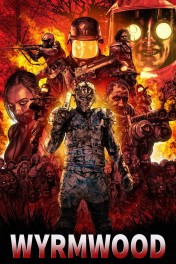 Wyrmwood: Road of the Dead Wyrmwood: Road of the Dead