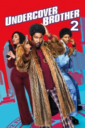 Undercover Brother 2 Undercover Brother 2