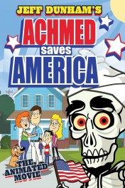 Achmed Saves America Achmed Saves America